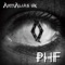 PHF (pure hypnotic filth) - AntiAlias UK lyrics