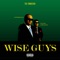Wise Guys (feat. SaceSmallz) - Payper Corleone lyrics