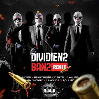 Dividien2 Ban2 (Remix) by Ninjiizu, Baby Johnny, Anubis, D Enyel, Pouliryc & Benny Benni song reviws