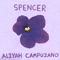 Spencer - Aliyah Campuzano lyrics