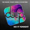 Stream & download Do It Tonight - Single