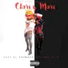 Clari Y Mari (feat. El Bloonel) - Single album lyrics, reviews, download