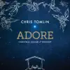 Stream & download Adore: Christmas Songs of Worship (Live)