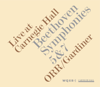 Beethoven: Symphonies Nos. 5 & 7 (Live At Carnegie Hall) - Orchestre Révolutionnaire et Romantique & John Eliot Gardiner