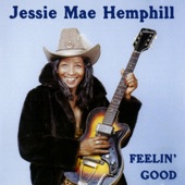 Jessie Mae Hemphill - Go Back to Your Used to Be