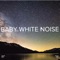 Fan Sounds for Sleep - White Noise Baby Sleep & White Noise For Babies lyrics