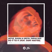 DO IT TO IT (feat. Dsnt Matter) artwork