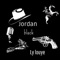 Jordan Black - Ly Louye mc lyrics