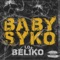 El Flako Salazar - Baby Syko lyrics
