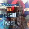 Pleasant Peasant - Single album lyrics, reviews, download