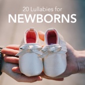 20 Lullabies for Newborns - Establish a calm Atmosphere, Find Peace and Happiness artwork