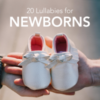 Baby Lullaby & Lullabies for Deep Meditation - 20 Lullabies for Newborns - Establish a calm Atmosphere, Find Peace and Happiness artwork
