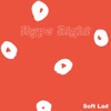 Soft Lad - Single