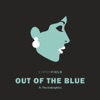 Out of the Blue (feat. The Endorphins) - Single, 2018