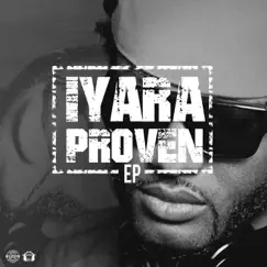 Proven by Iyara album reviews, ratings, credits