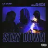 Stay Down - Single album lyrics, reviews, download