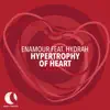 Stream & download Hypertrophy of Heart (feat. Hydrah) - Single