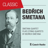 Bedřich Smetana: String Quartets Played by Smetana Quartet artwork