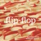 Flip-Flop - Rafa Salvario & Roberto Braga lyrics