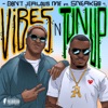 Vibes n Tunup (feat. Sneakbo) - Single