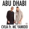 Abu Dhabi (feat. MC Yankoo) - Cvija lyrics