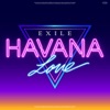 EXILE - HAVANA LOVE