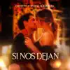 Stream & download Si Nos Dejan - Single