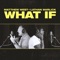 What If (feat. Lathan Warlick) artwork