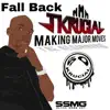 Fall Back (feat. Pnyce & Lt. Jay) - Single album lyrics, reviews, download