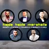 Stream & download Hajde hajde marshalla (feat. Fatmir & Fransua & Murati & Keli) - Single