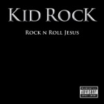 Kid Rock - All Summer Long