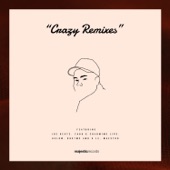 Crazy: Remixes - EP artwork