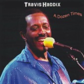Travis Haddix - First Thing Tuesday Morning (Live)