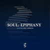 Soul: Epiphany (Epic Version) - 2Hooks
