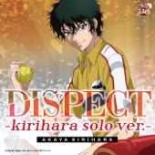 DISPECT-kirihara solo ver.- (アニメ「新テニスの王子様」) artwork