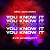 You Know It - Single