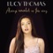 Always Remember Us This Way - Lucy Thomas lyrics