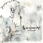 The Album Leaf - Glisten