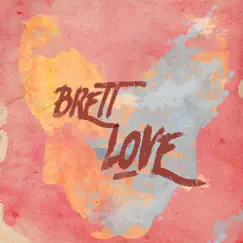 Love - Single by Brett album reviews, ratings, credits