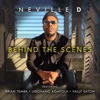 Neville D - Behind the Scenes (feat. Brian Temba, Lebohang Kgapola & Vally Eaton)