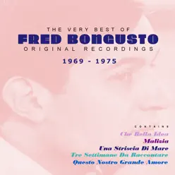The Very Best of Fred Bongusto 1969 - 1975 - Fred Bongusto