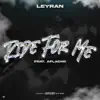 Ride for Me (feat. Aflacko) - Single album lyrics, reviews, download