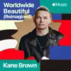 Worldwide Beautiful (Reimagined) - Single album lyrics, reviews, download