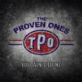The Proven Ones - Get Love