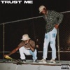 Trust Me - Single