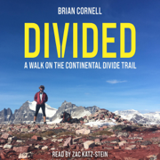 Divided: A Walk on the Continental Divide Trail (Unabridged)