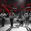 Reset - Single