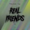 Real Friends (feat. Angel) - trapdollazmanny lyrics