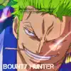 Bounty Hunter - Single album lyrics, reviews, download