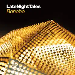 Late Night Tales: Bonobo - Bonobo